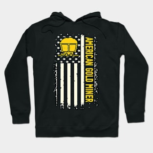 American Gold Miner Hoodie